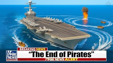 Piraten probeerden het verkeerde Amerikaanse marineschip te raken – GROTE FOUT