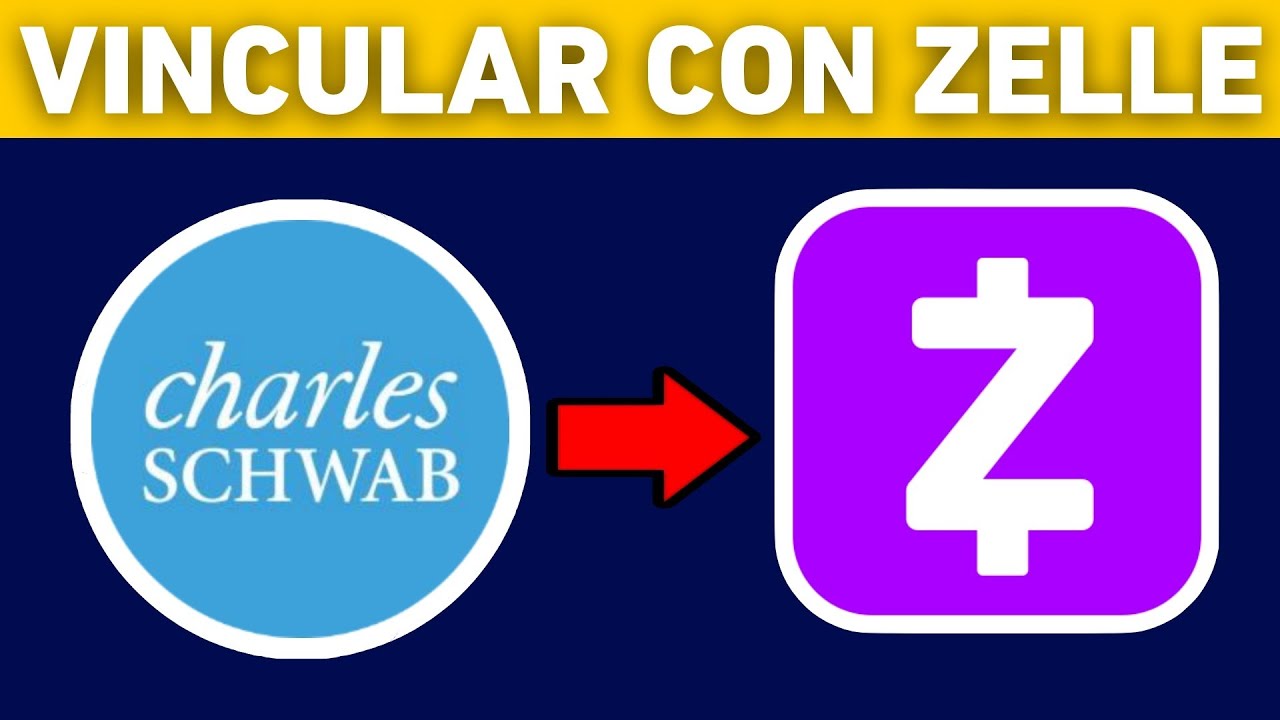 How To Use Zelle With Charles Schwab