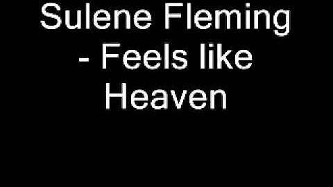 Sulene Fleming - Feels like Heaven
