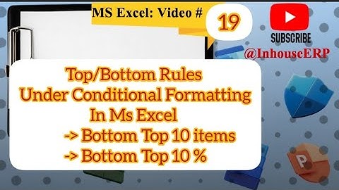 How to use Bottom 10 items & Top 10% of Top/Bottom Rules under Conditional Formatting Excel |#excel
