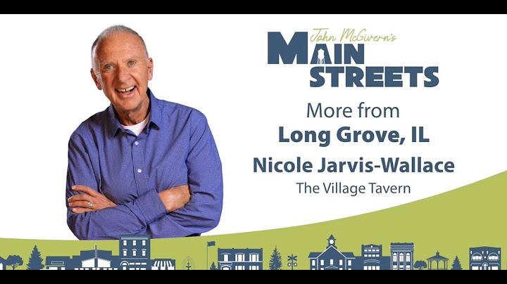 The Village Tavern - Long Grove, IL Extra | Străzile principale ale lui John McGivern