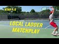 NTRP 4.0 - Highlights of a local ladder match