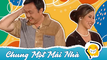 Hài Kịch "Chung Một Mái Nhà" Sự kết hợp đầy bất ngờ hài hước của Chí Tài và Hương Thủy, Bé Tí