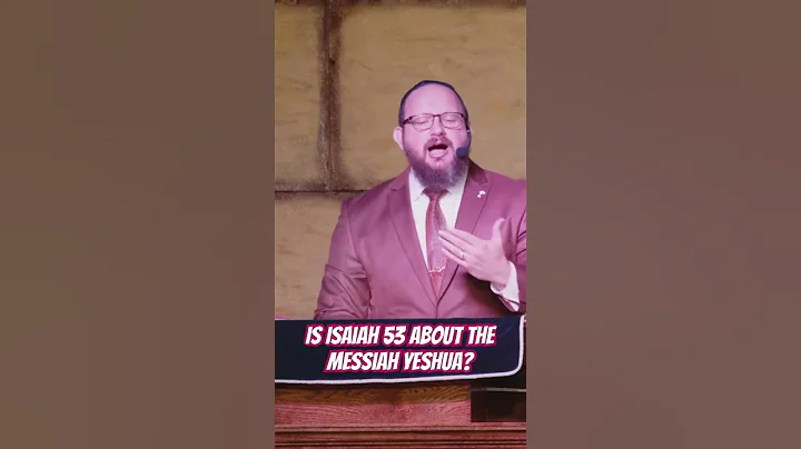 Is Isaiah 53 REALLY about the Messiah Yeshua? #revelation