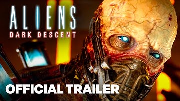 Aliens: Dark Descent - Official Pre-Order Gameplay Trailer
