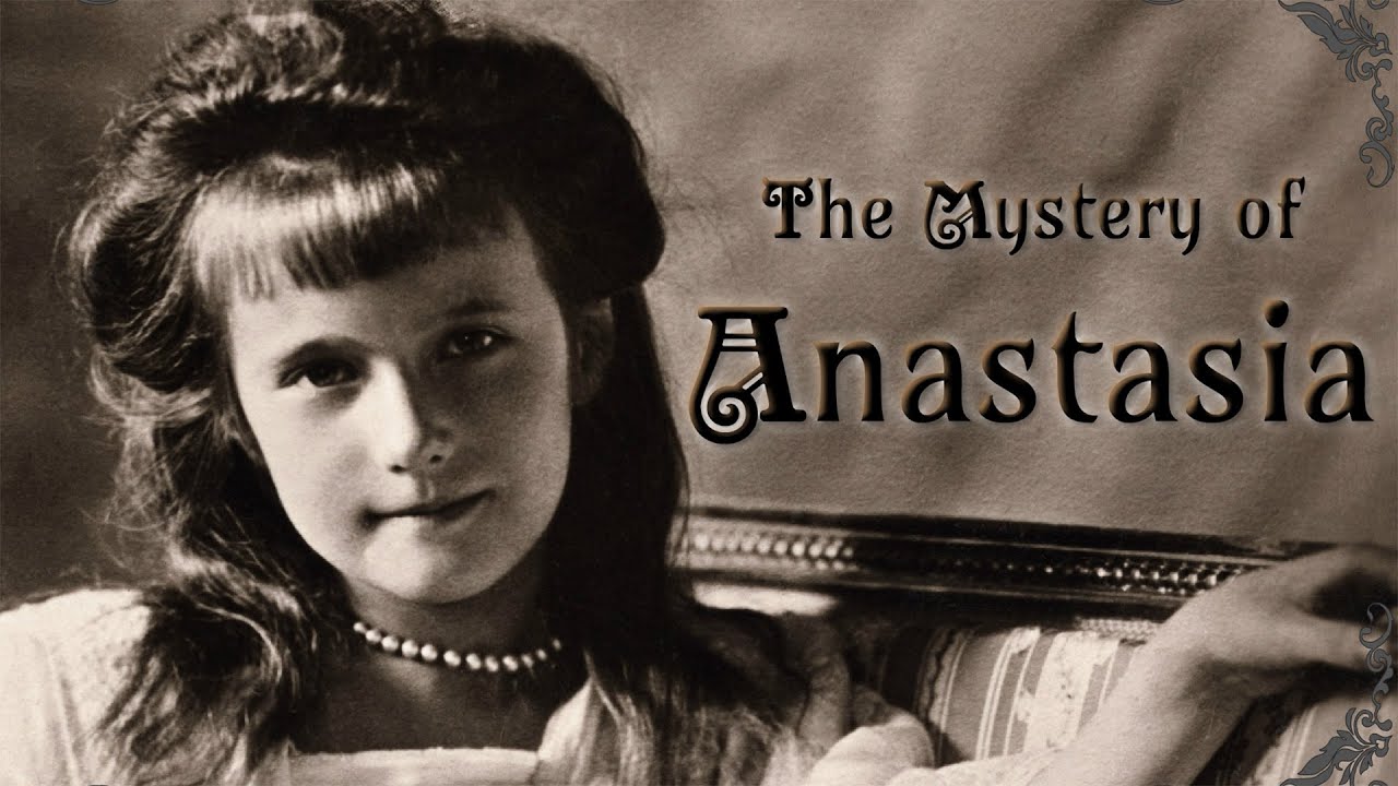 Mystery of Anastasia - YouTube