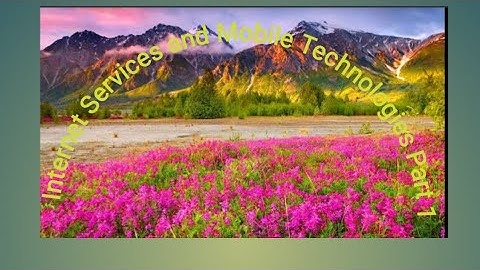 Internet Services and Mobile Technologies (Revision 1) of std 10 | kishore sir it