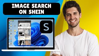 How to Do an Image Search on Shein | PC &amp; Phone Guide (2025)