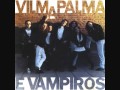 Vilma Palma e Vampiros Adios Amor