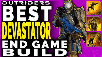 OUTRIDERS | Best Devastator Build For Endgame - Insane Amount of Damage! - King Build Update