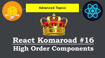 React "Komaroad" #16 - Компоненты высшего порядка (HOC)