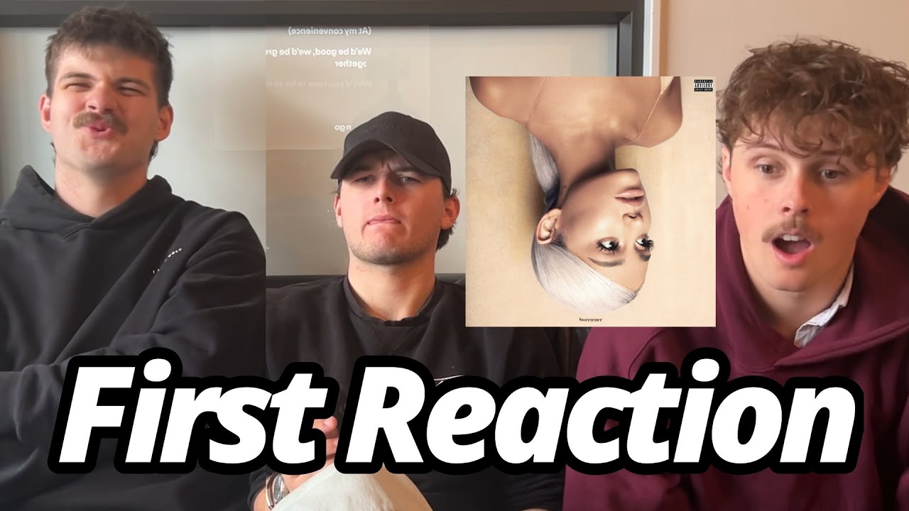 Реакция на Ариану Гранде — Sweetener (ПОЛНЫЙ АЛЬБОМ)