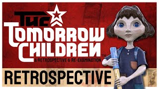 Inventing The Future: 'The Tomorrow Children' Retrospective