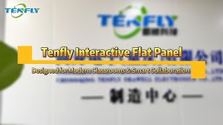 Tenfly Interactive Flat Panel丨Designed for Modern Classrooms & Smart Collaboration#tenfly  #ifp