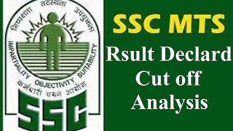 SSC MTS 2017 Result Declared, Cut off Analysis