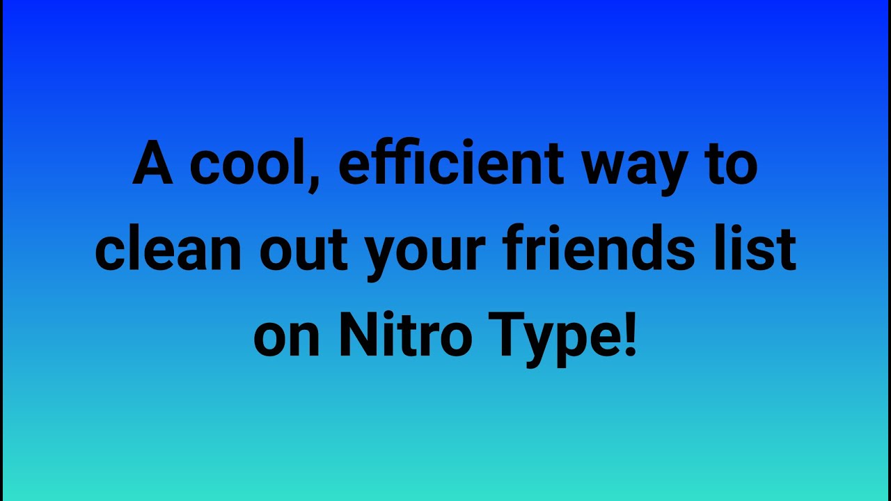 Why do I have nitro type creators on my friends list for some