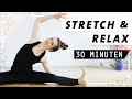 Yoga Stretch Relax Entspannung | Intensiv Dehnen und den Kopf frei bekommen