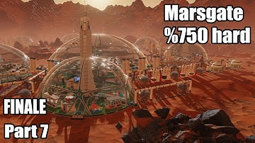 Surviving Mars Below and Beyond Marsgate with Russia %750 Hard Part 7 |  Finale #survivingmars