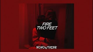 two feet - fire (lyrics) Resimi