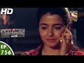 Crime Patrol - क्राइम पेट्रोल सतर्क - Case 3 / 2017 - Part 2 - Episode 756 - 8th January, 2017