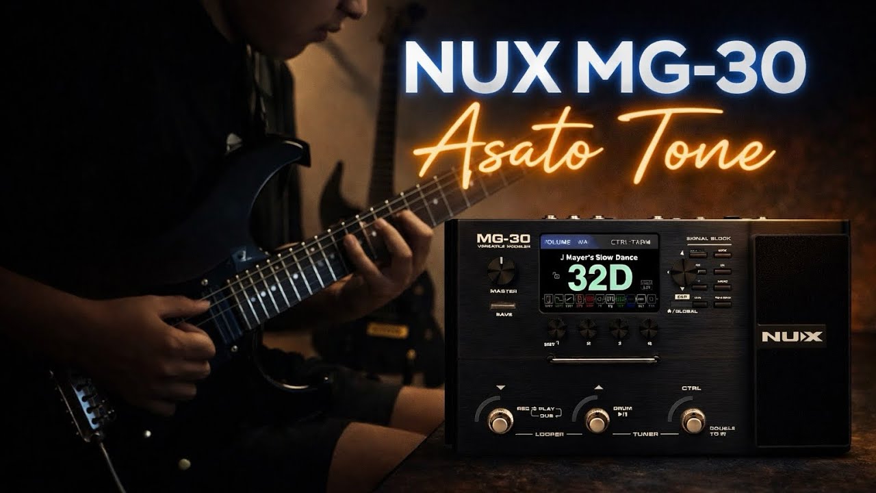 ギター MG30 NUX MG-30 Mateus Asato Tone - Kyoto Jam (Free Preset & NAM File+ir