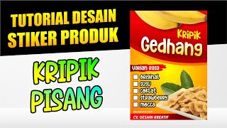 Belajar desain coreldraw membuat stiker produk kripik pisang