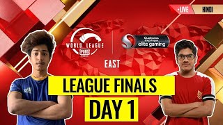 [HINDI] PMWL EAST - League Finals Day 1 | PUBG MOBILE World League Season Zero (2020)