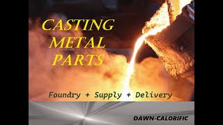 Casting Metal Parts: Foundry, Supply, Export, and Delivery