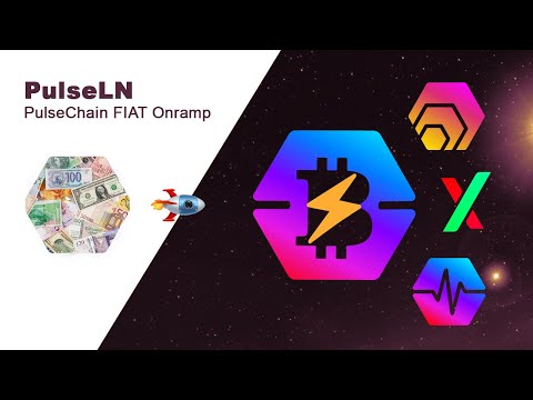 The PulseLN Paradigm: The Great Pulsechain Fiat Onramp Of The Lightning Network