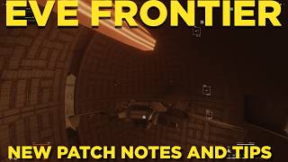 EVE FRONTIER | NEW PATCH NOTES AND A FUEL SAVING TIP
