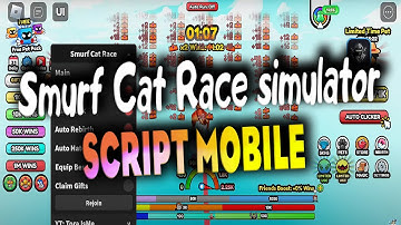Smurf Cat Race simulator script mobile  – (Auto Hatch, Wins Farm)