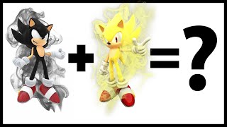 Fusion: Combining 5 Super Sonic Forms into 1! (Super, Dark, Hyper