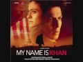 My Name is Khan - Sajda Mp3 Song