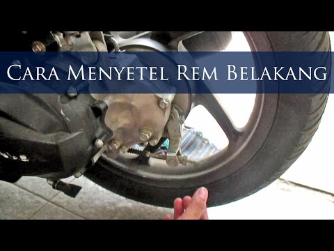 Cara Menyetel Rem Belakang