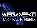 Tak  paeki meganeko remix