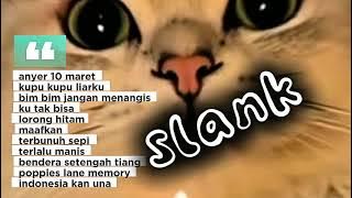 Lagu slank yang sangat luar biasa