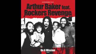 Arthur Baker feat. Rockers Revenge - On A Mission (Michael Mayer Instrumental)