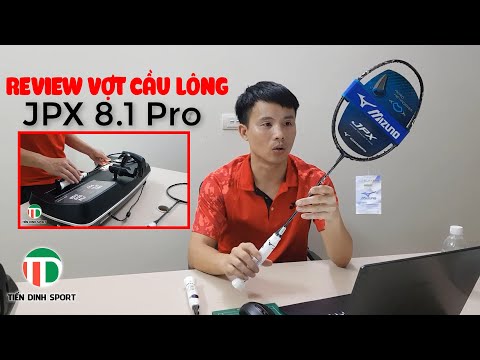 Video Review vợt cầu lông Mizuno JPX 8.1 Pro | Đo thông số... - youtube