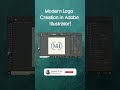 Modern Logo Creation In Adobe Illustrator!🚀