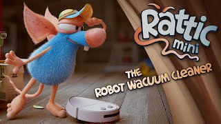 Rattic Mini – The Robot Vacuum Cleaner | Funny Cartoons For Kids
