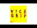 Don zee  vice grip audio