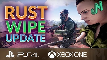 Wipe Update 🛢 Rust Console News 🎮 PS4, XBOX