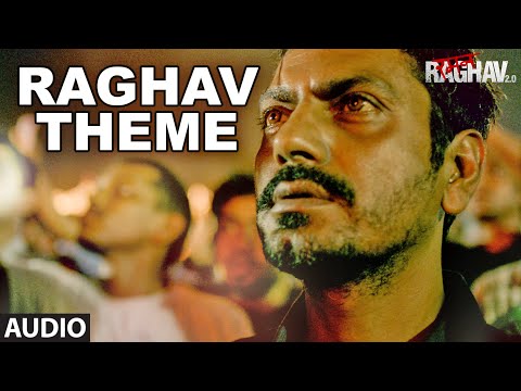 raghav-theme-full-song-(audio)-|-raman-raghav-2.0-|-nawazuddin-siddiqui-|-ram-sampath-|-t-series