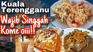 4 Tempat MAKAN VIRAL di KUALA TERENGGANU 🤩😎