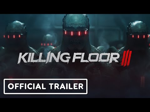 Killing Floor 3 - Official Making a Monster: Behind-the-Scenes Cinematic Trailer | gamescom 2023