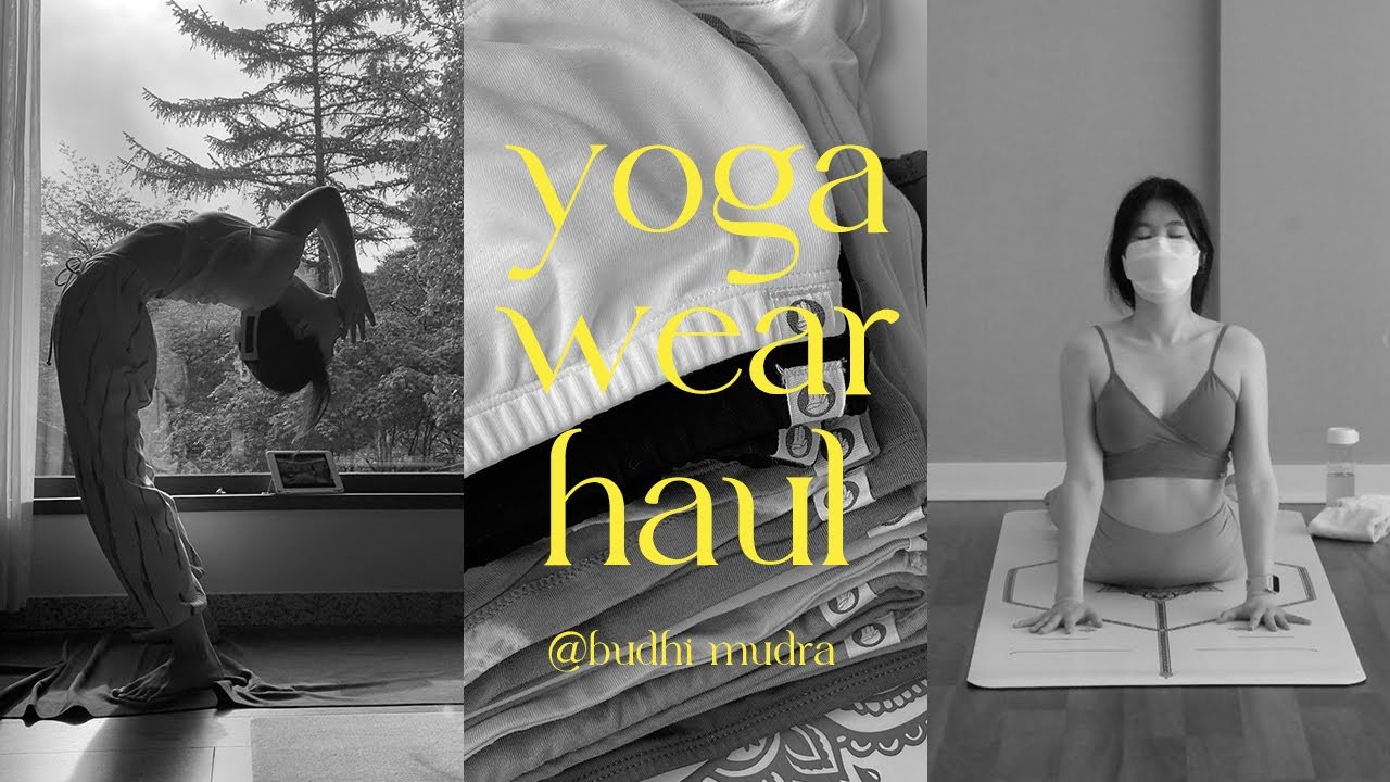 haul. 부디 무드라 원 브랜드 요가복 하울 / 2년 동안 2백만 원어치,, / 찐 내 돈 내산 리얼 후기,, / 요기니 모여라,,