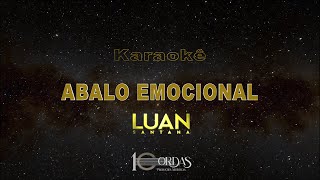 Abalo Emocional - Luan Santana (Karaokê Version)