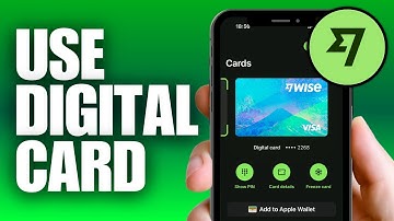 How To Create & Use Digital Card on Wise (Quick Guide)