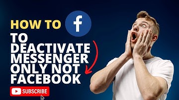 How To Deactivate Messenger Only Not Facebook (Quick And Easy 2023)