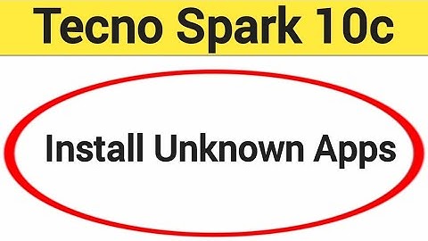 How to install unknown apps, install APK, Tecno Spark 10c me third party app install kaise karen, ap